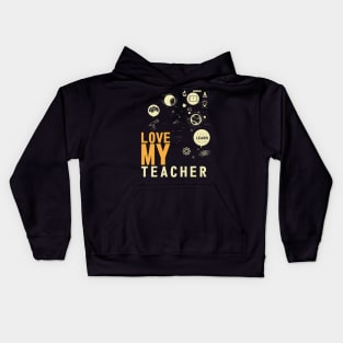 Love My Teacher Kids Hoodie